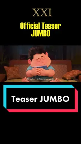Sobat XXI sudah siap didongengin sama ayahnya Don? Nantikan #JUMBO hanya di #CinemaXXI. #JourneyToFilmJUMBO #FilmJUMBO #RekomendasiFilm #fyp #fypシ