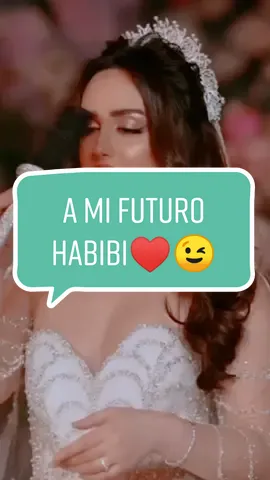 A mi futuro habibi ♥️ espero ver sus videos con este sonido para sus habibis♥️#viral #trending #explore #foryou #parati #musicaarabeenespañol