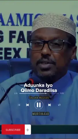 #sheekhmustafe #somalitiktok #murtikaab #fyp #aduunyada #wacdi #waano