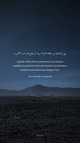 kata-katanya di ambil dari kitab Al Hikam karya Ibnu Atha'illah as-Sakandari. #alhikam #ibnuathaillahassakandari