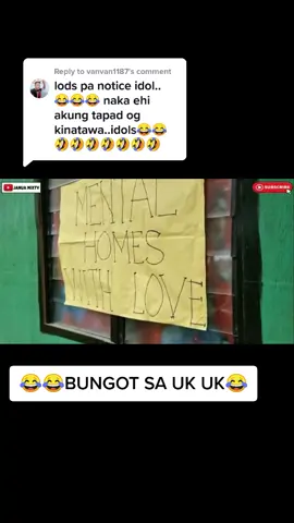Replying to @vanvan1187 Likoy sa Mental🙈😂#fypシ #januamixtv #😂😂😂😂😂 #justforfun😂😂 #tresbuhakhak #pantanggalstress #forfunonly #comedyvideos😅😂