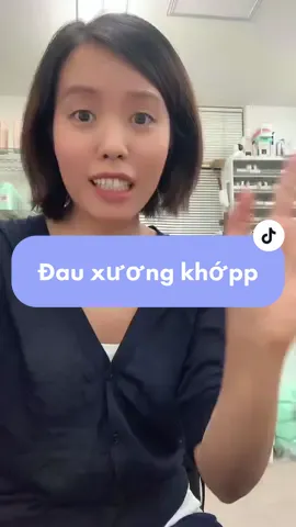 Đauu xươngg khớpppp