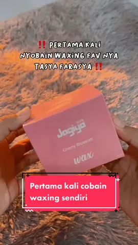 Ngga sesakit yang aku bayangin 🥴 #waxing #jagiyawax #tasyafarasya #racuntasyafarasya 