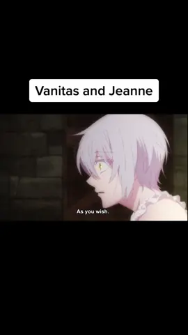 #vanitasnocarte #vanitasnocarteedit #vanitasxjeanne #vanitas #jeanne #foryou #foryoupage #fyp #animefyp #anime #animetiktok