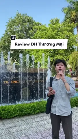 Review Đại Học Thương Mại #education #LearnOnTikTok #studentlife #daihocthuongmai 