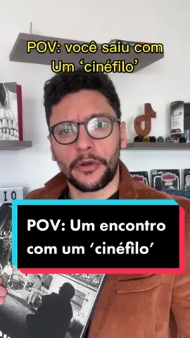 POV: um ‘cinéfilo’ na sua vida #pov #cinefilo #filme #humorbr #marvelbrasil #marvelbr #humornerd #povbr #filme #cinema