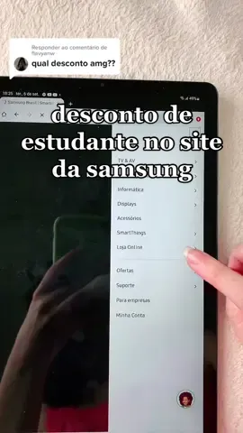 Respondendo a @flavyanw comprei meu tab s6 lite com o desconto de estudante no site da samsung, é bem facil de se cadastrar!! e o meu chegou muito muito rapido 😱 #studytok #tabs6lite #descontodeestudante #dicasdeestudos #TokDoEnem #studytokbrasil #studytokerbrasil #tabletparaestudo 