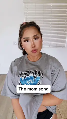 Moms! Where ya at? #momsong #fyp