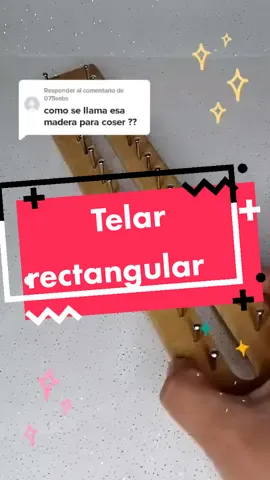 Respuesta a @075sebs Telar rectangular #telar #tejido #manualidades #DIY #telarrectangular 