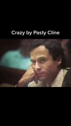 #TedBundy looking and laughing into the camera at his trial, set to the song #Crazy by #PastyCline 