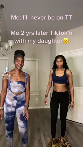 Me…..Bri let’s make a TikTok video 🫠#funwithmygirl #momanddaughter #mybestfriend