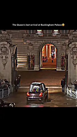 welcome home, our dear Queen🤍 #queenelizabeth #queenelizabethii #thequeen #buckinghampalace #london #death #royalfamily #foryoupage #fyp #britishroyaltyedits