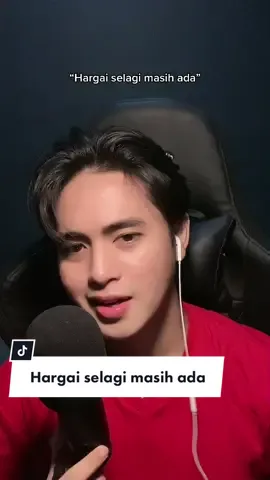 Hargai yaa selagi masih ada , jgn sampe harus kehilangan dulu baru sadar hehe