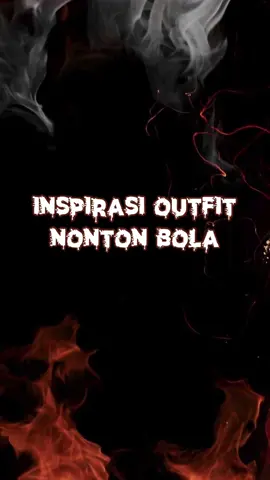 Membalas @Fais inih bro klik keranjang kuning #fyp #ootdinspo #nontonbola #outfitnonton #cowokcool #ootdcowokkeren 