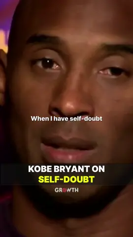 Kobe Bryant's Mindset on Self-Doubt. #doubt #insecurity #kobebryant #blackmamba