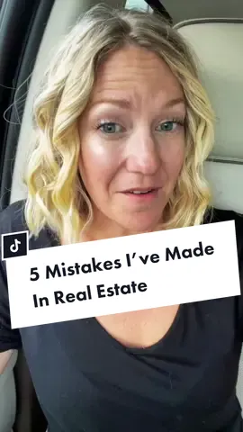 5 Mistakes I’ve Made in Real Estate So You Don’t Have Too. Your welcome 😂 #newrealtortips #realestateexamtips #becomingarealtor #getyourrealestatelicense 