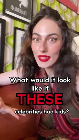 what THESE celebs’ kids would look like! 