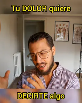 Tu dolor tiene algo que decirte   #reflexiones #cuerpomente #dolorcorporal #correccionpostural #postura #dolorarticular #fibromialgia #saludcorporal