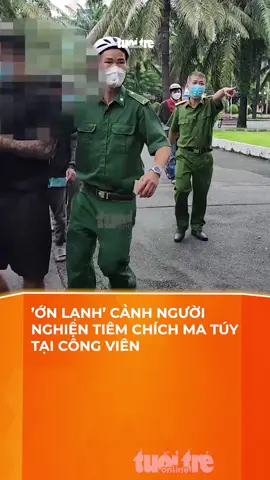 ‘Ớn lạnh’ cảnh người nghiện tiêm chích ma túy tại công viên giữa trung tâm thành phố #tiktoktuoitre #tiktoknews #baotuoitre #mediatuoitre