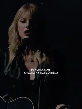 𝗰𝗼𝗿𝗻𝗲𝗹𝗶𝗮 𝘀𝘁𝗿𝗲𝗲𝘁 - 𝘁𝗮𝘆𝗹𝗼𝗿 𝘀𝘄𝗶𝗳𝘁 ✨ #taylorswift #swiftie #swifttok #tradução #lyricstrdrx 