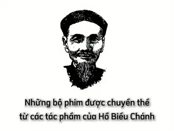 Hồ Biểu Chánh (1884–1958), tên thật là Hồ Văn Trung, tự Biểu Chánh, hiệu Thứ Tiên; là một nhà văn tiên phong của miền Nam Việt Nam ở đầu thế kỷ 20. Ông là một viên chức dưới thời Pháp thuộc và làm quan đến chức Đốc phủ sứ...   #hobieuchanh #phimxuavietnam 