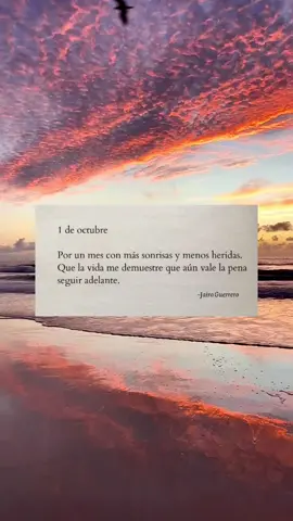 1 de octubre: Por un mes con más sonrisas y menos heridas. 🤍✍🏼  #jairoguerrero #parati #libros #poesia #frasessad #sad #escritosytextos💔 #fypシ #frasesparadedicar #frases_aesthetic #amorpropio #tristeza #ex #frasesdeldia #octubre 