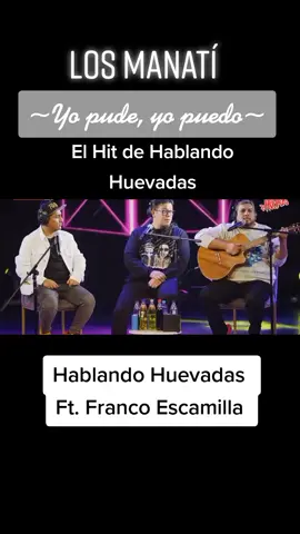 El Hit más sonado de Hablando Huevadas en colaboración con Franco Escamilla #hablandohuevadas #ft #francoescamilla #inprovisando #musica #comedia #humor #parati 