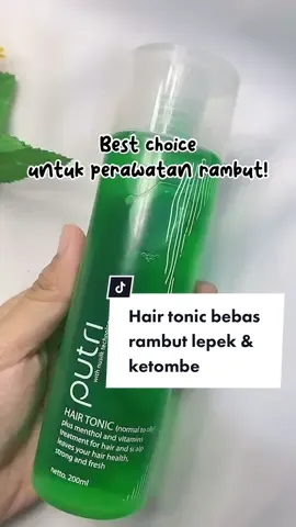 Say goodbye untuk rambut lepek dan ketombe! Yuk gunakan Putri Hair Tonic Hijau✨