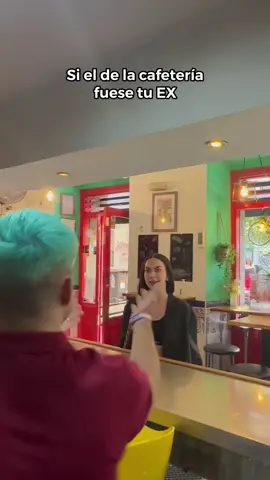 Si el de la cafetería fuese tu EX 👌🏻