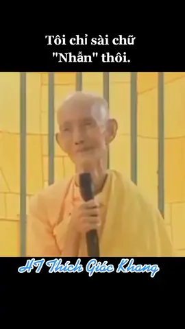 chữ nhân #thichgiackhang #tuhanh #phatphapnhiemmau