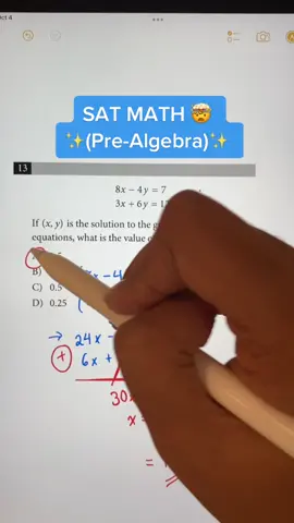 PRE ALGEBRA (Systems of Equations) on the SAT Math section! 🥳 #solve #sat #math #easy #fyp #LearnOnTikTok #mathematics 