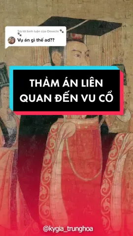 Trả lời @Omaichi 🐾🐾  Hai thảm án nhà Hán liên quan đến cổ trùng #vtmgr #LearnOnTikTok #fyp #cothebanchuabiet #ECHO #tintuc 