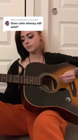 Replying to @hapsinator calm, im nit sure exists, but a normal one, yes.   still not great at guitar but practicing. 