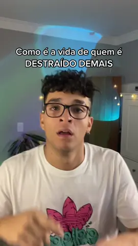 Alguém mais é assim? 🤣 #explorar #humor #destraido #passthedutchie 
