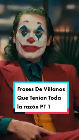 Frases De Villanos que tenían toda la razón Parte 1 #thejoker #movie #viral
