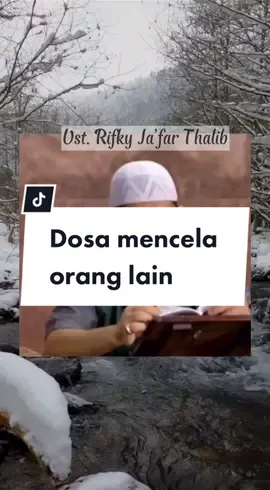 Mencela orang lain karena dosa yg dilakukannya, maka Allah tidak mematikan dia sampai dia melakukan dosa yg sama #ceramahpendek #keutamaanalquran #ustadzrifkyjafarthalib 