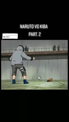 Balas @apsi366 nih bang lanjutannya#naruto vs #kiba #indonesia #bismillahfyp #anime #hinata