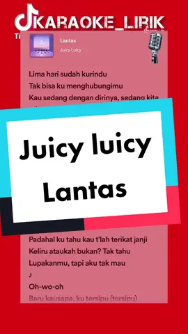 lantas - juicy luicy karaoke dengan backing vokal dan lirik lagu #karaoke_lirik #karaoke #lantasjuicyluicy #liriklagu #fypシ #topindonesia 