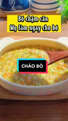 Cách nấu cháo ngon cho bé tăng cân vù vù #andam #thucdonandam #andamtruyenthong #xuhuong #Master2022byTikTok #andammewin 