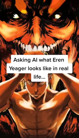 Asking AI what Eren Yeager looks like in real life... #AttackOnTitan #erenyeager  #artificialintelligence 