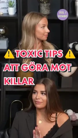 ⚠️ Toxic tips ⚠️ från morgondagens avsnitt - håll utkik! #kulikombo #podcast #fördig #toxic #toxicgirls 