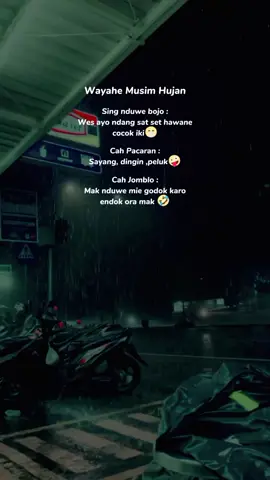 Musim hujan yg jomblo kumpul sini #FlexEveryAngle  #jomblohalu #kepeseng  #quotes #fypシ゚viral #fyp 