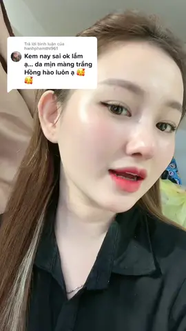 Trả lời @hanhphamthi961 kem trắng hồng mịn da thật sự các chị iu nhen #xuhuongtiktok #fypシ #kemface 