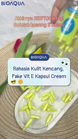 rahasia kulit kencang, pake vit E kapsul cream #BIOAQUA #COD #fyp #RahasiaGlowing #ResepGlowUp 