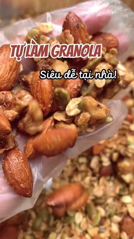 Tự làm GRANOLA dễ ẹc tại nhà! 🤤 #granola #ancungtiktok 