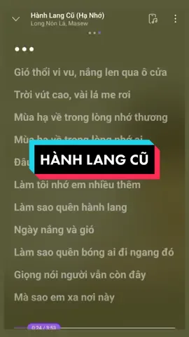 Trả lời @anh_thu3225 HÀNH LANG CŨ 🎶 hù lang cãnh :))??? #music #lyrics #fypシ #viral #xuhuong #tramy776 #my_licee🍀 