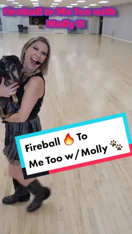 Fireball Line Dance to song Me Too by Meghan Trainor dance Coregraphed by Cowboy Ron. Skirt is from @pinkcreek boutique in Tulsa OK.  #muddybootslinedancing #fireball #cowboyron #sofun #letsdance  #stephaniedawntippie #fyp #dogmomlife   #linedanceinstructor #dancer #viralreels #linedancedemo #doglover   #furbabylove 