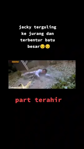 tergulingnya jacky ke jurang😔 part terakhir #fyp #jackychan #filmaksi 