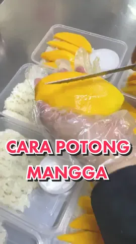 Cara potong mangga cara kami