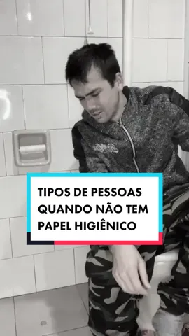 Tipos de pessoas quando não tem papel higiênico 😂 Qual é você? #comedia #memes #tiposde #papelhigienico 